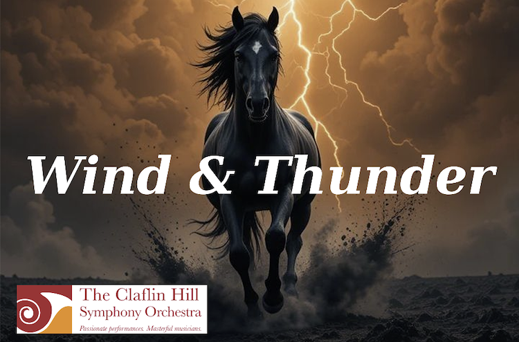 Claflin Hill Symphony Orchestra - Wind &. Thunder